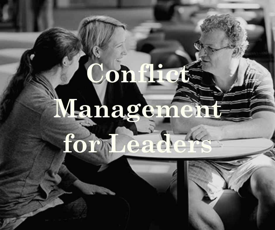 Conflict Management for Leaders