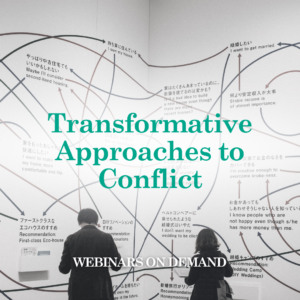 WOD: Transformative Approaches To Conflict
