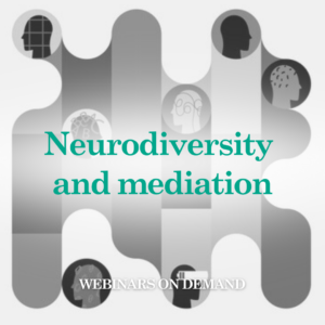 WOD Neurodiversity and mediation