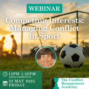 WEBINAR Competing Interests: Managing Conflict in Sports
